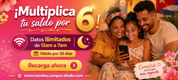Multiplica tu recarga por 6 + Internet ilimitado de 12 a 7am